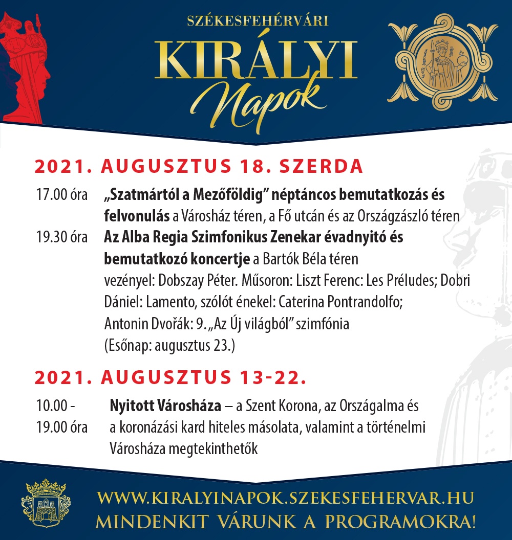 Ezek lesznek a Székesfehérvári Királyi Napok programjai augusztus 18-án, szerdán
